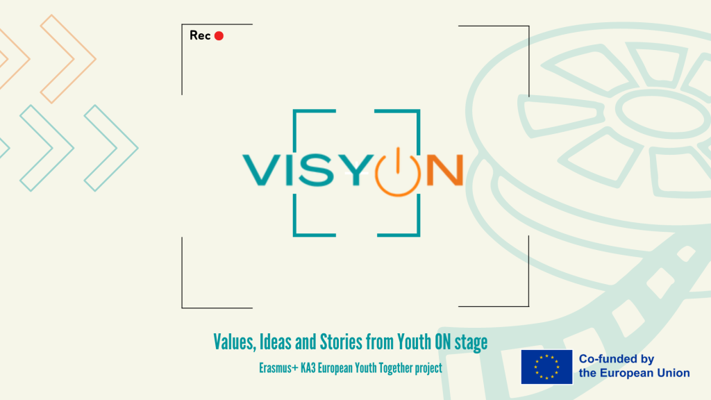 Our Erasmus+ KA3 European Youth Together project VISYON project has been approved!