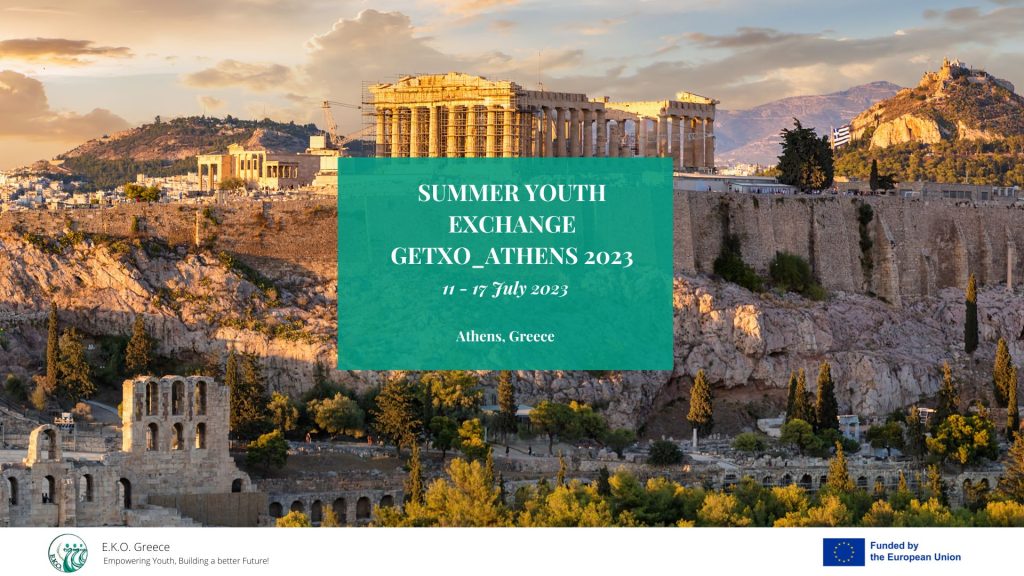SUMMER YOUTH EXCHANGE GETXO_ATHENS 2023